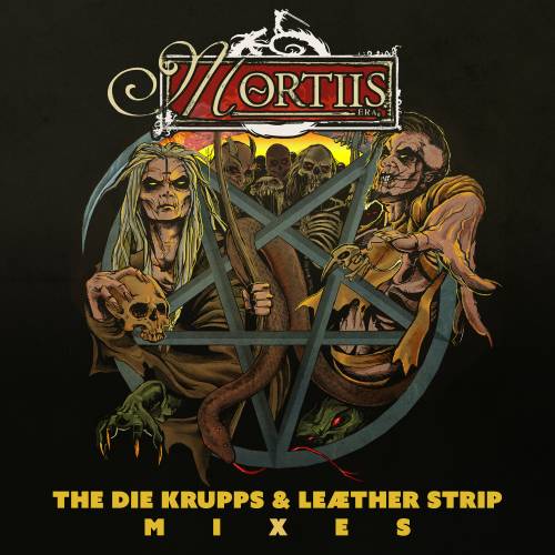 Mortiis : The Die Krupps & Leætherstrip Mixes